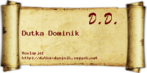 Dutka Dominik névjegykártya